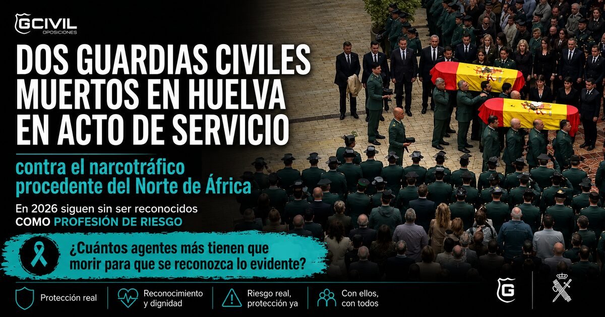 Dos guardias civiles muertos en Huelva: duelo, servicio y debate sobre la protección del cuerpo